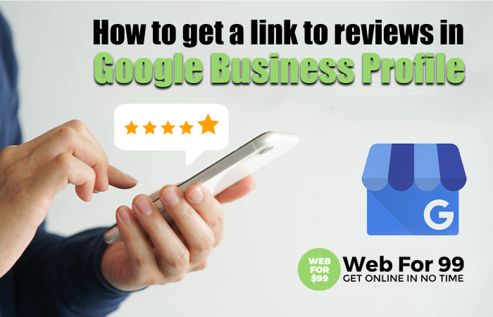 How To Get A Link To Reviews In Google Business Profile